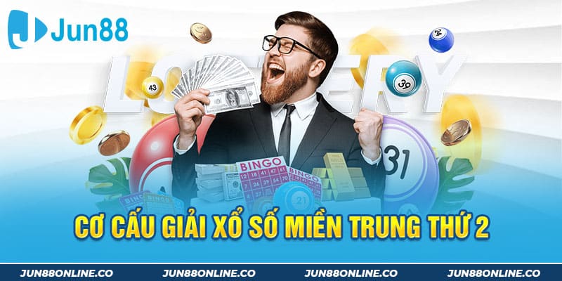 Cơ cấu giải xổ số miền Trung thứ 2