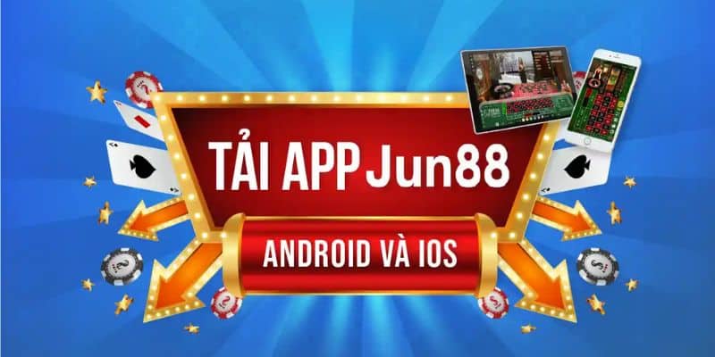Người chơi có thể tải app Jun88 về nhanh chóng trên mọi thiết bị có kết nối Internet